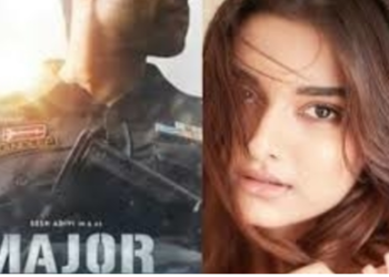 सई मांजरेकरचा ‘मेजर’ 2 जुलैला